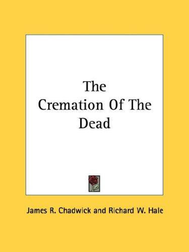 The Cremation Of The Dead