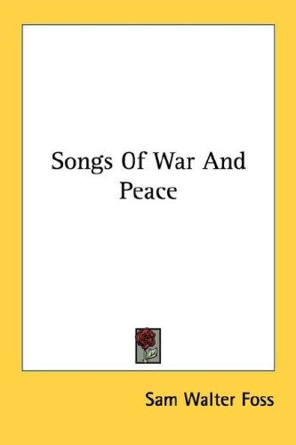 Songs of war and peace