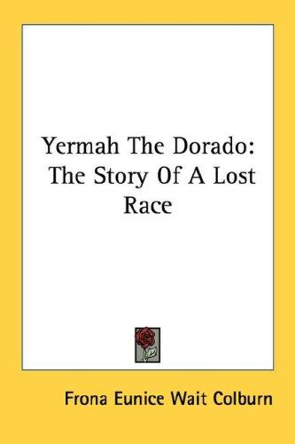 Yermah The Dorado