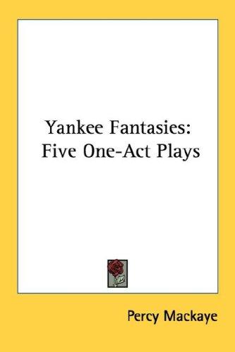 Yankee Fantasies