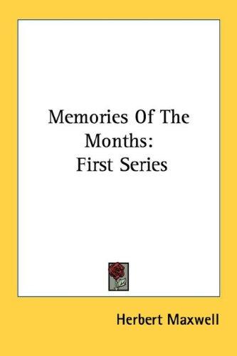 Memories Of The Months