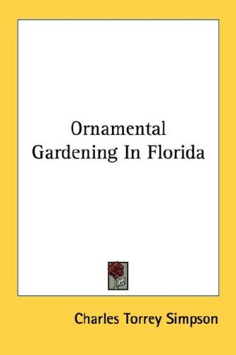 Ornamental gardening in Florida