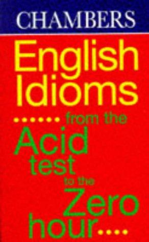 Chambers English Idioms