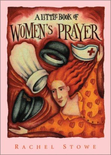 Little Book of Women's Prayer, A