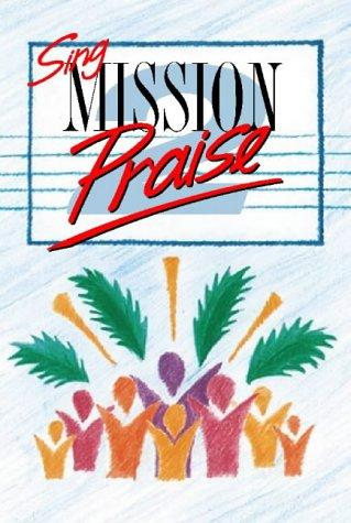 Sing Mission Praise