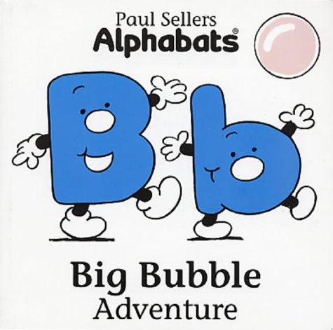 Big Bubble Adventure (Alphabats)