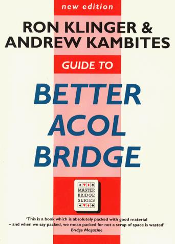 Guide to Better Acol Bridge