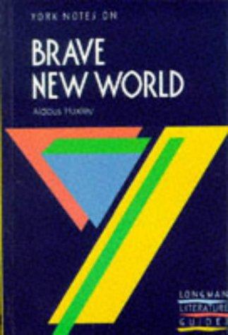 York Notes on Aldous Huxley's "Brave New World"