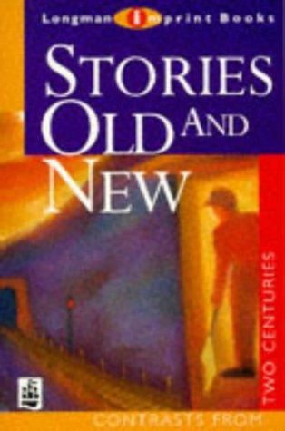 Stories Old and New