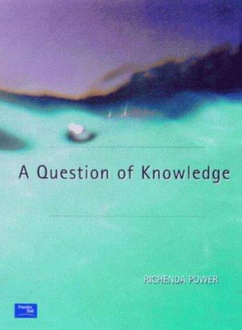 A Question of Knowledge (Longman Sociology)