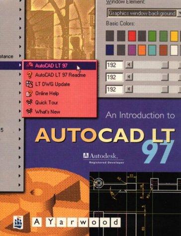 Introduction to AutoCAD LT 97, An