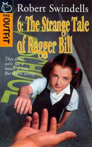 Strange Tale of Ragger Bill