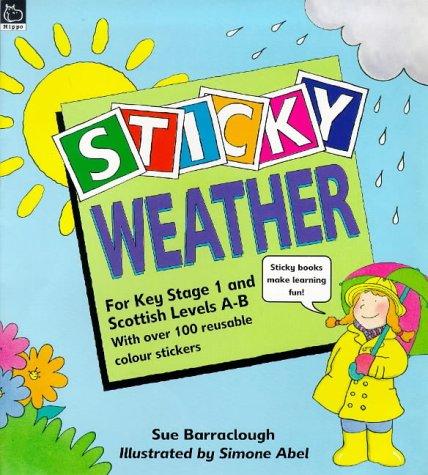 Sticky Weather (Sticky S.)
