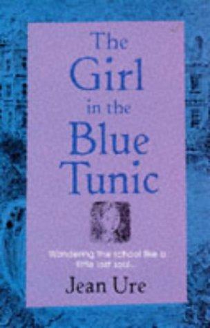 The Girl in the Blue Tunic (Hippo First Editions)