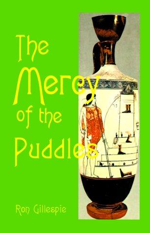 The Mercy of the Puddles