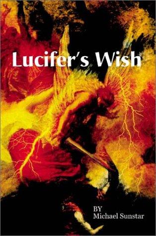 Lucifer's Wish