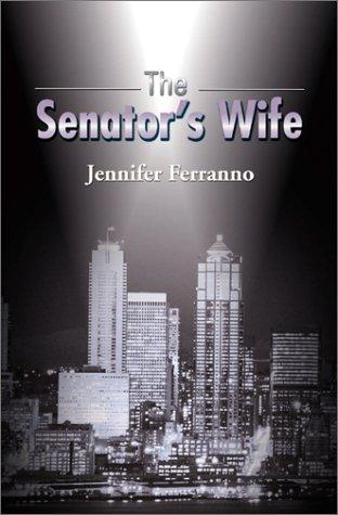 The Senator's Wife