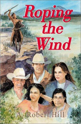 Roping the Wind