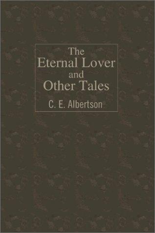 The Eternal Lover and Other Tales