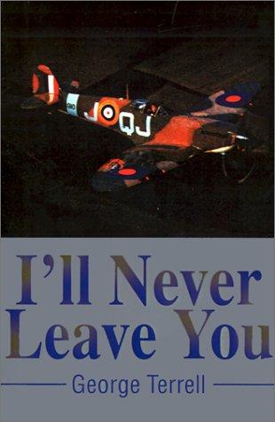 I'll Never Leave You