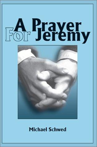 A Prayer for Jeremy