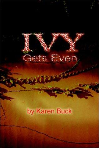 Ivy Gets Even