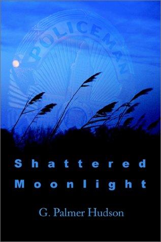 Shattered Moonlight