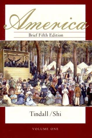 America, Brief Fifth Edition, Volume One
