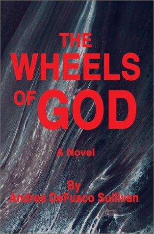 The Wheels of God