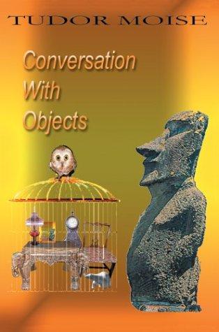 Conversation With Objects
