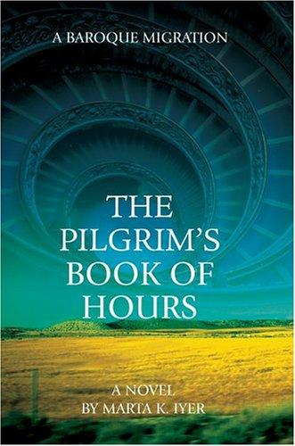 The Pilgrim's Book of Hours