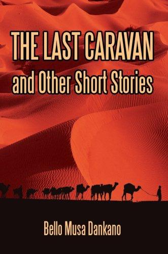 The Last Caravan and Other Short Stories