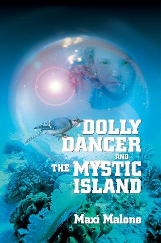 Dolly Dancer and the Mystic Island
