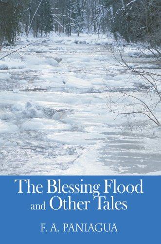 The Blessing Flood and Other Tales