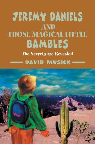 Jeremy Daniels and Those Magical Little Bambles