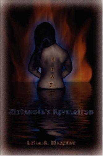 Metanoia's Revelation
