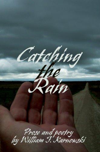Catching the Rain