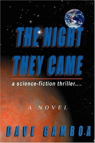 The Night They Came