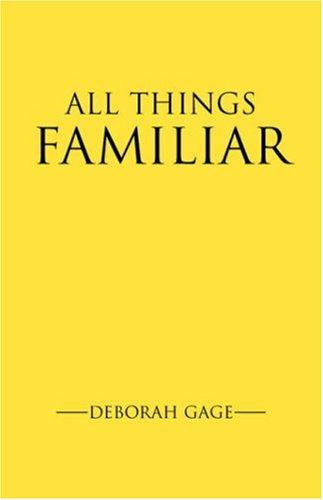 All things familiar