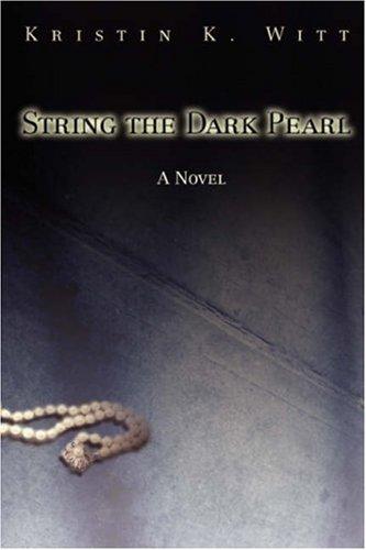 String the Dark Pearl