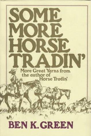 Some more horse tradin'