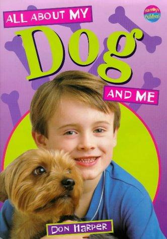 All About My Dog and Me
