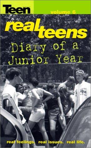 Diary of a Junior Year (Real Teens)