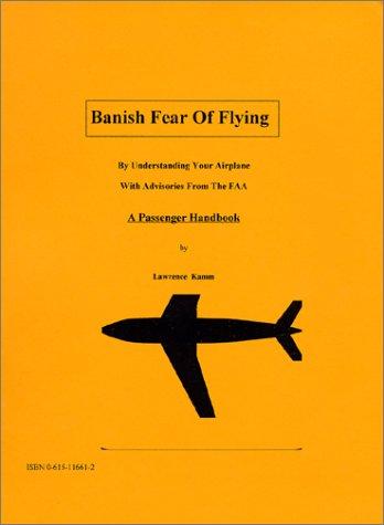 Banish Fear Of Flying