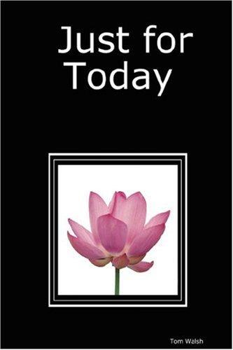 Just for Today