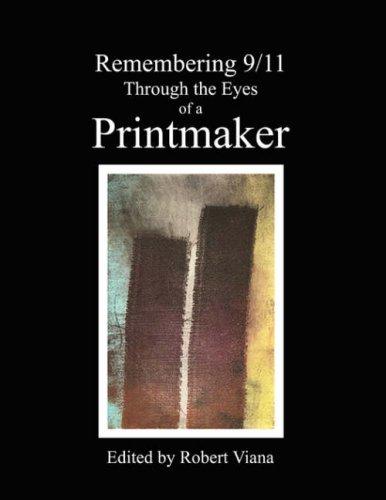 Remembering 9/11 Through the Eyes of a Printmaker