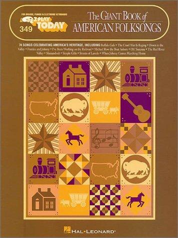 349. The Giant Book of American Folksongs
