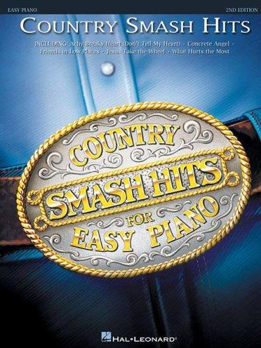 COUNTRY SMASH HITS           FOR EASY PIANO               2ND EDITION
