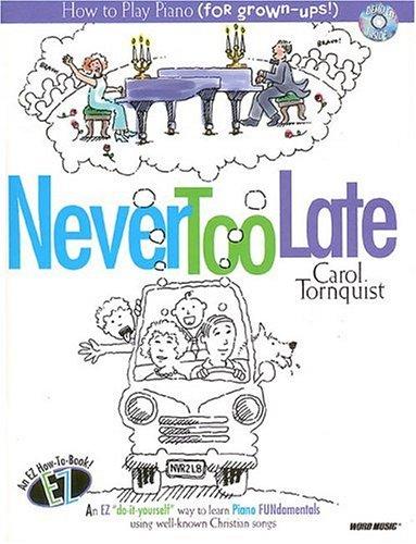 Never Too Late