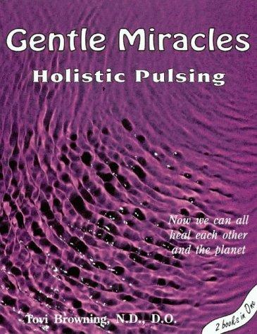 Gentle Miracles